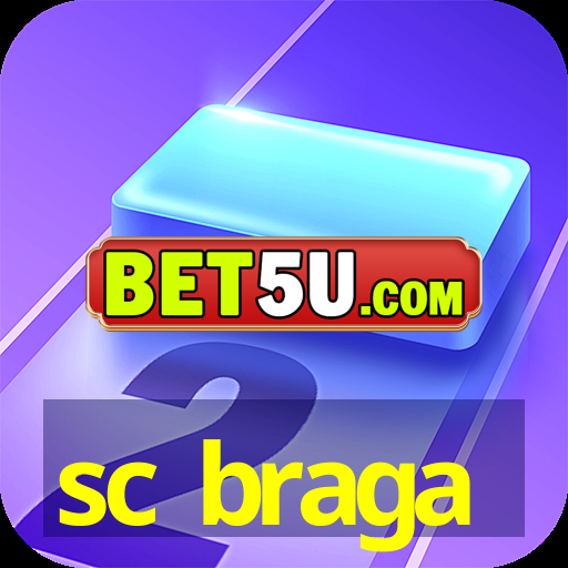 sc braga