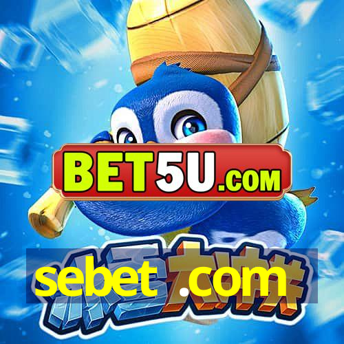 sebet .com