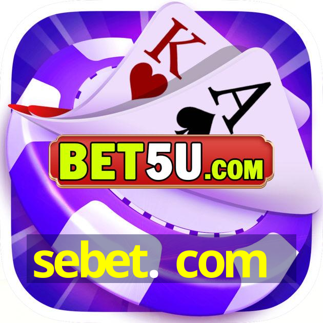 sebet. com