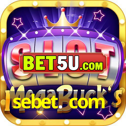 sebet. com