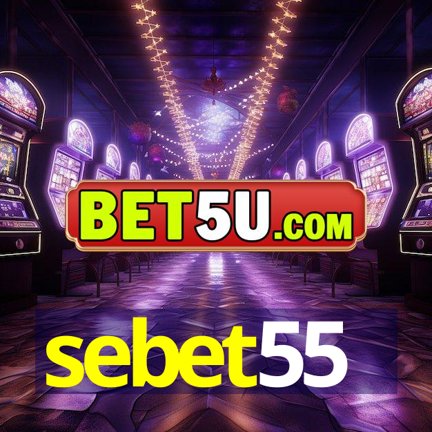 sebet55