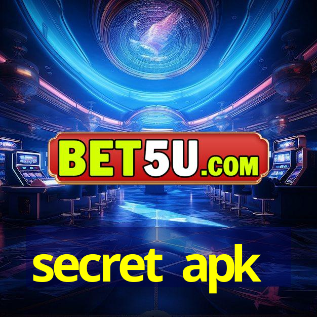 secret apk