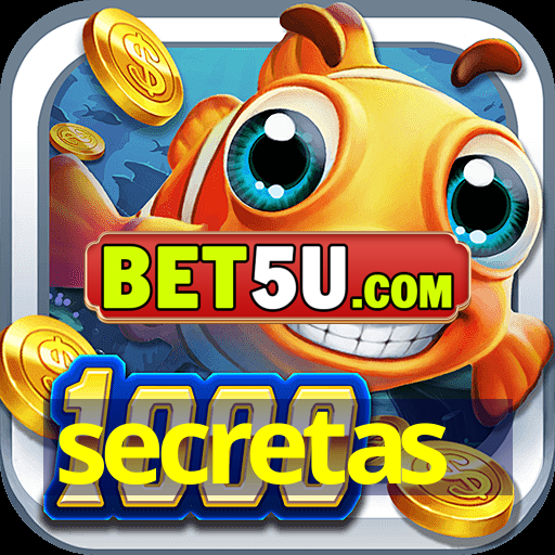 secretas