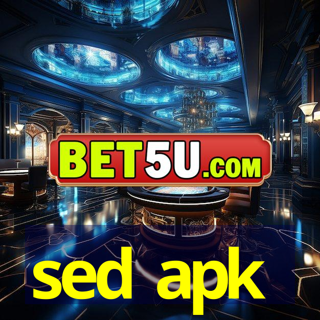 sed apk