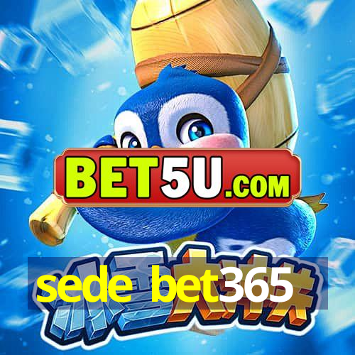 sede bet365