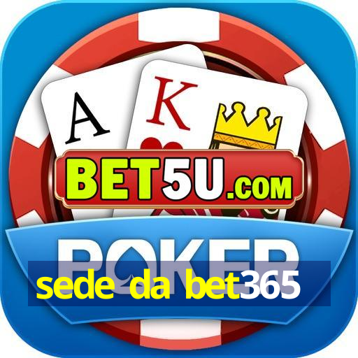 sede da bet365