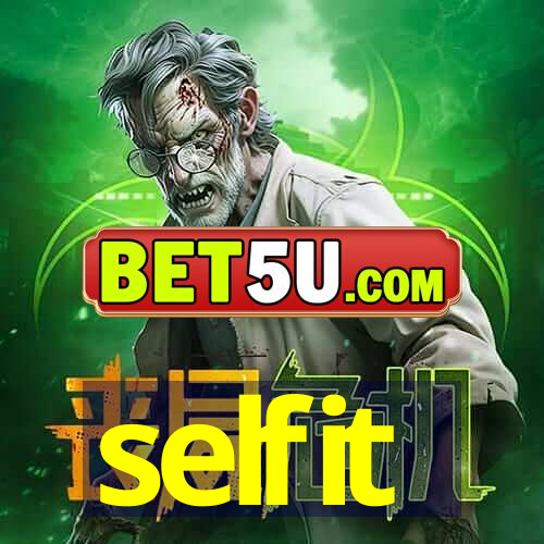 selfit