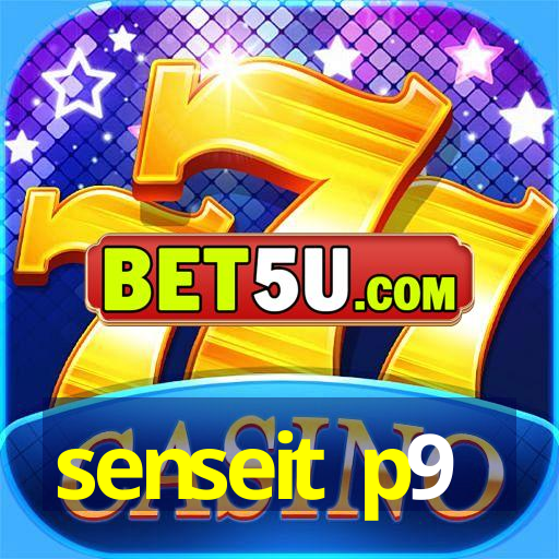 senseit p9