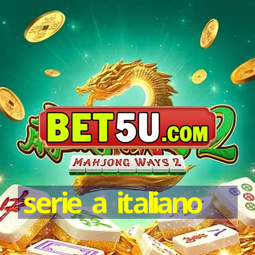 serie a italiano