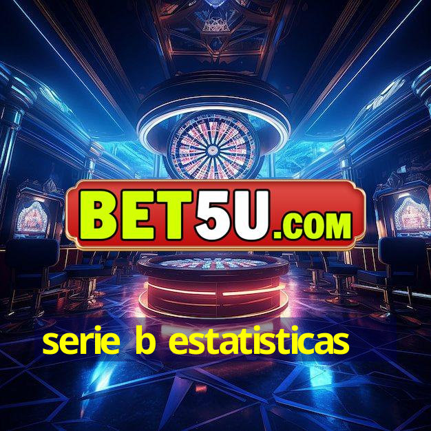 serie b estatisticas