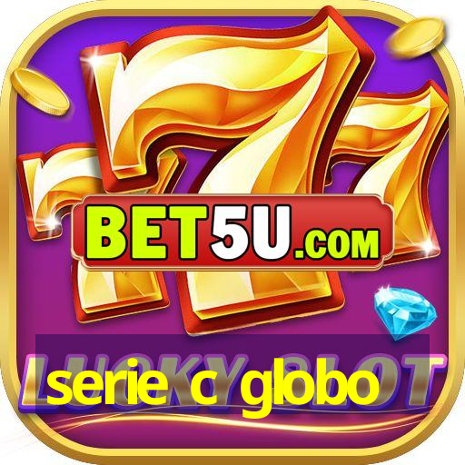 serie c globo