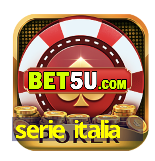 serie italia