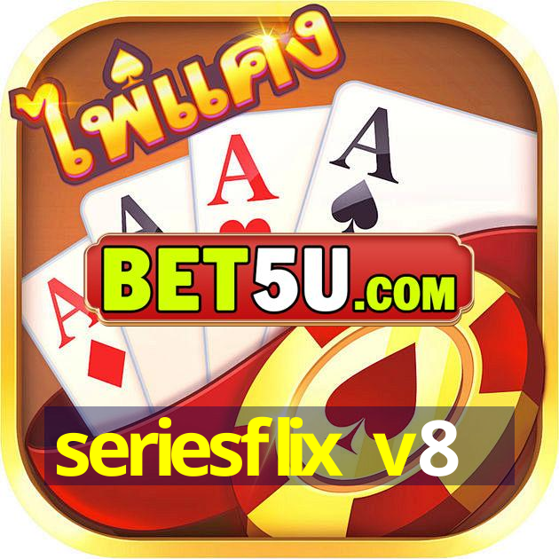 seriesflix v8