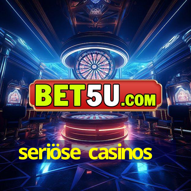 seriöse casinos