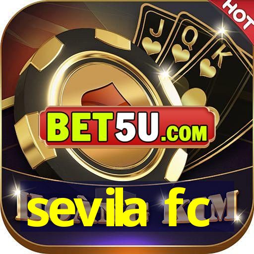 sevila fc