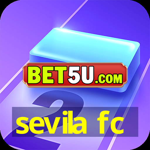 sevila fc