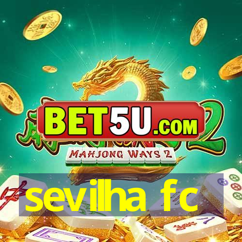 sevilha fc