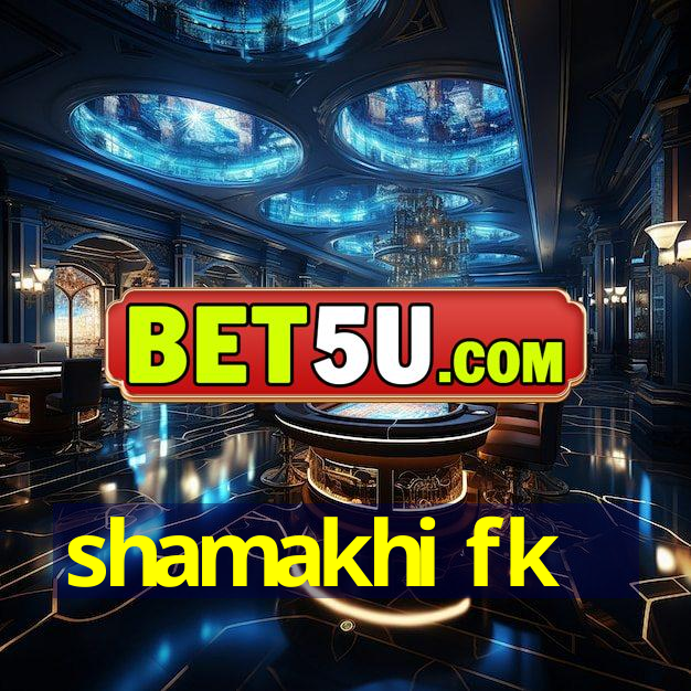 shamakhi fk