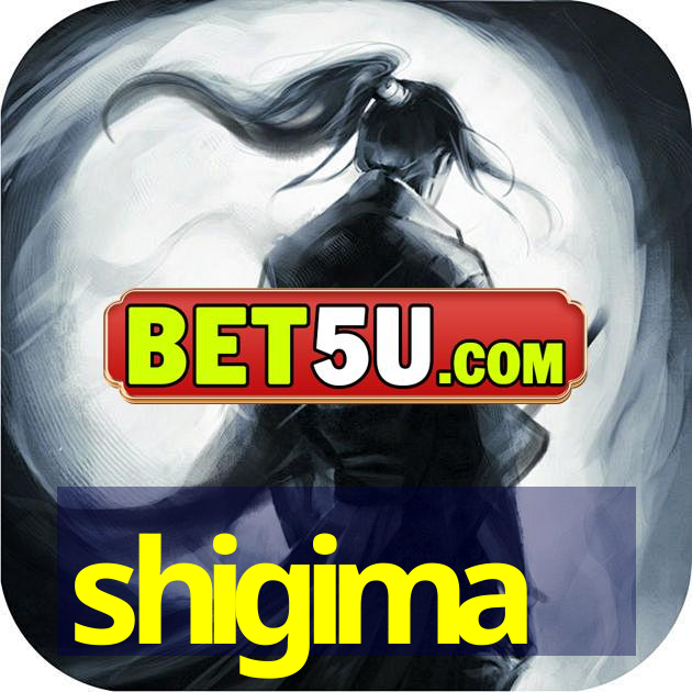 shigima