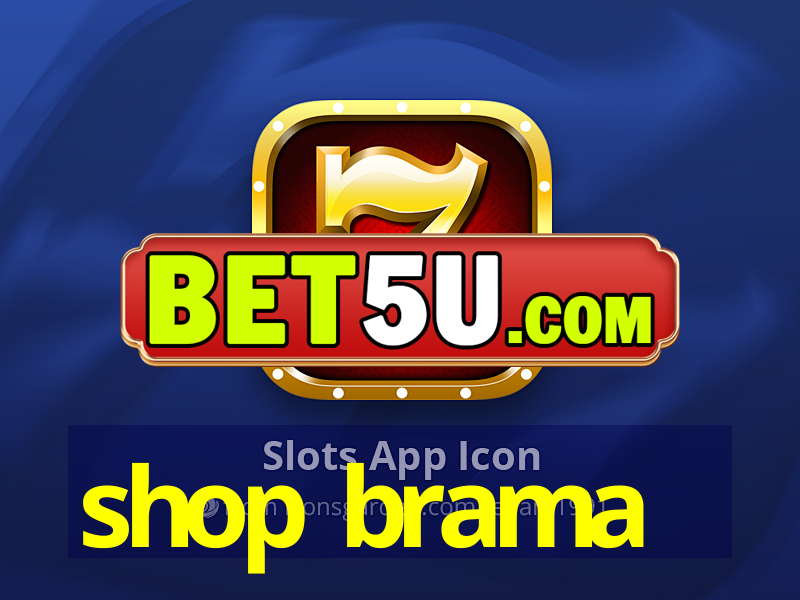 shop brama