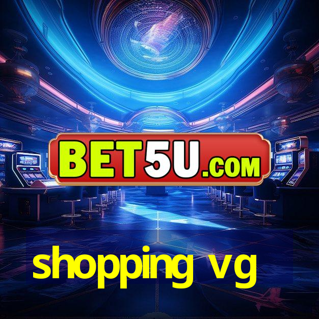 shopping vg