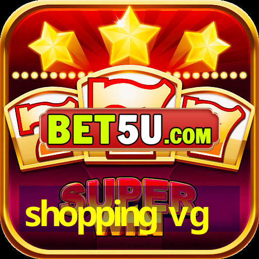 shopping vg