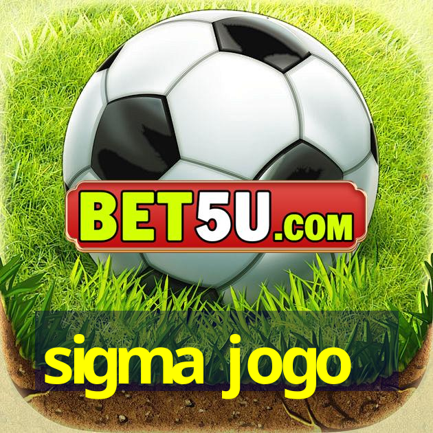 sigma jogo