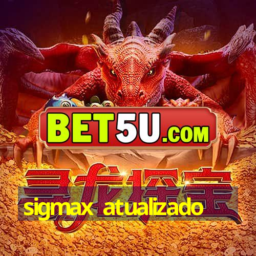 sigmax atualizado