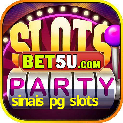 sinais pg slots