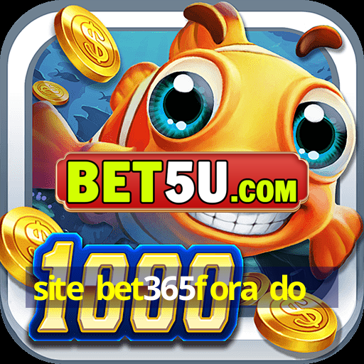 site bet365fora do