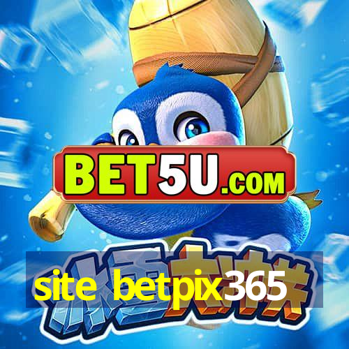 site betpix365