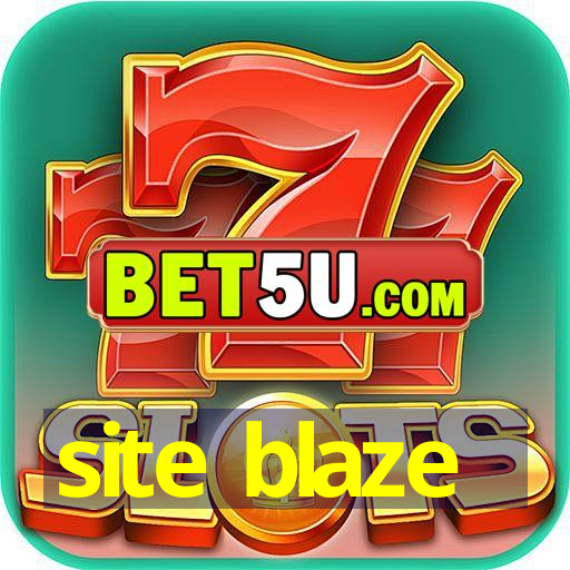 site blaze