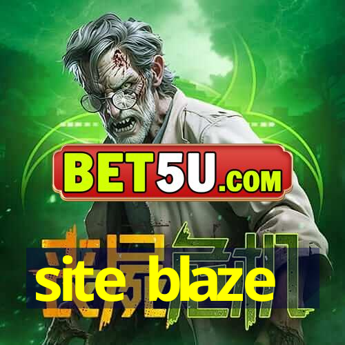 site blaze