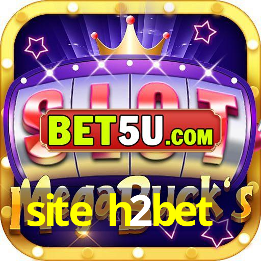 site h2bet