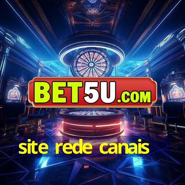 site rede canais