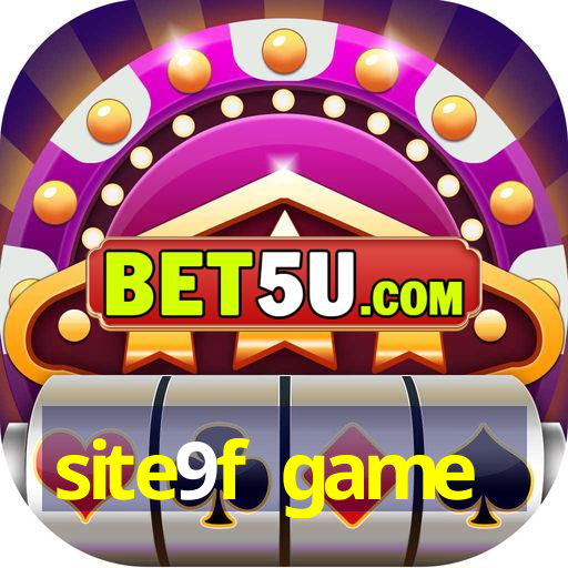 site9f game