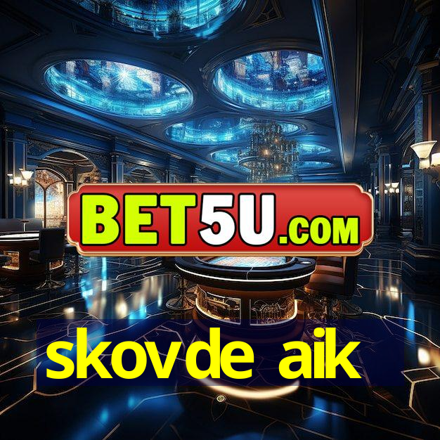 skovde aik