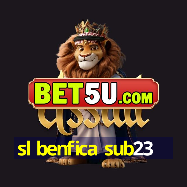 sl benfica sub23