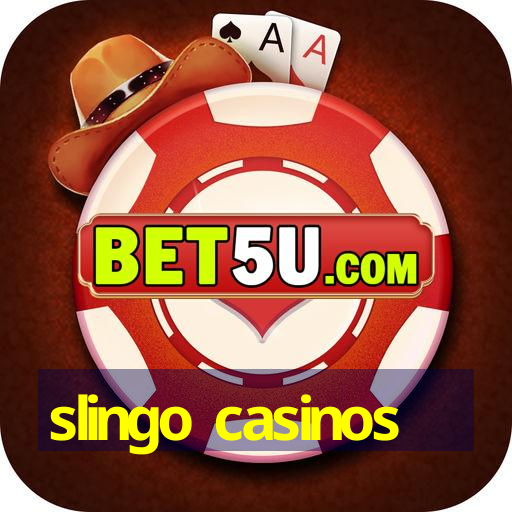 slingo casinos