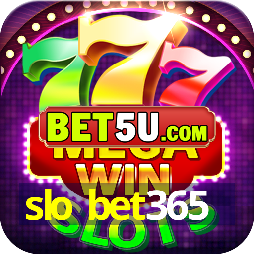 slo bet365