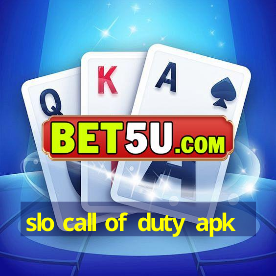 slo call of duty apk