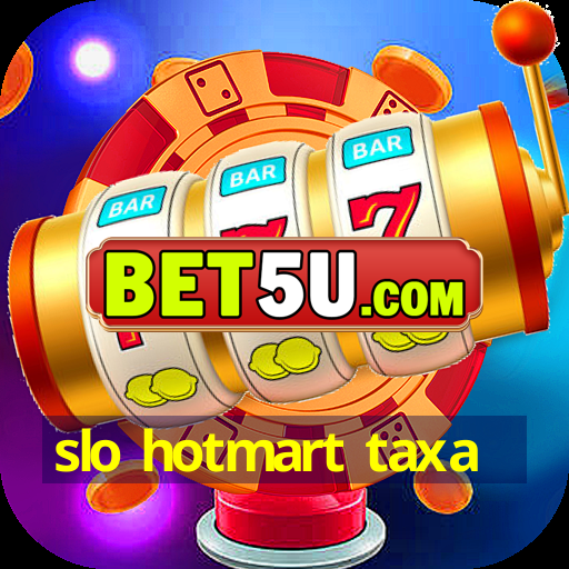 slo hotmart taxa