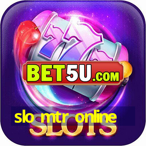 slo mtr online