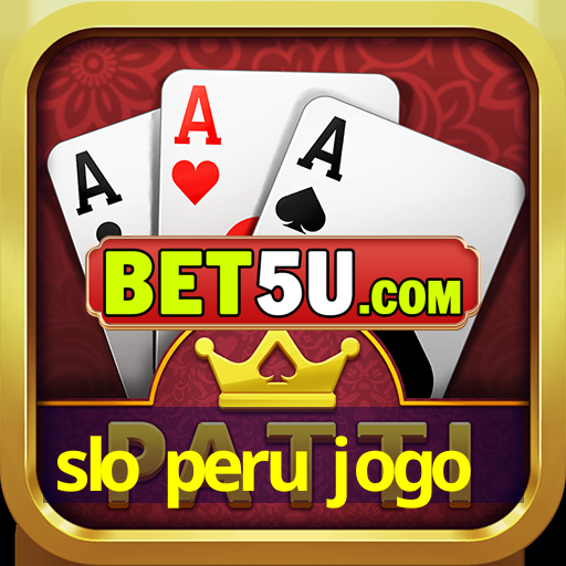 slo peru jogo