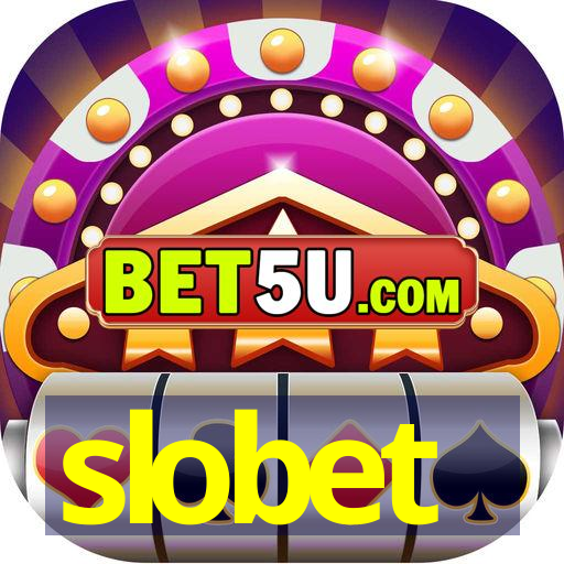 slobet