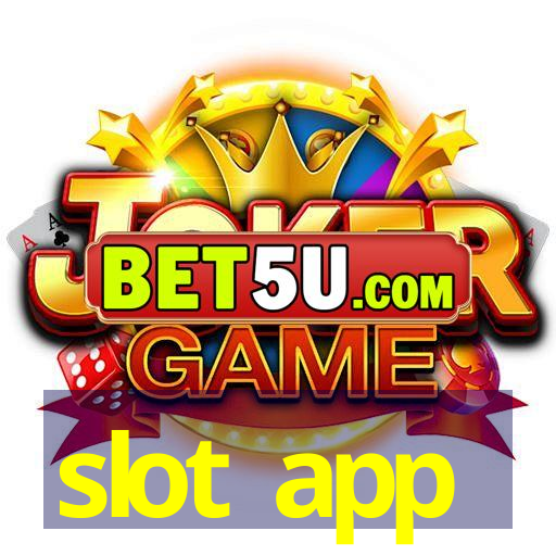 slot app