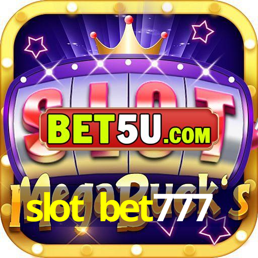 slot bet777