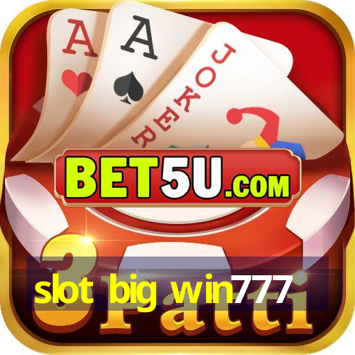 slot big win777