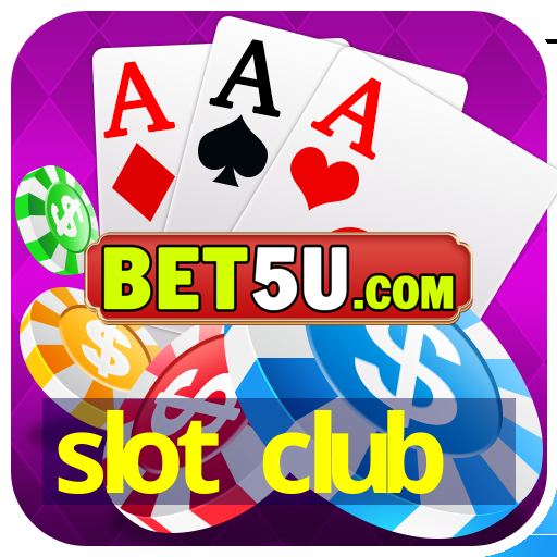 slot club