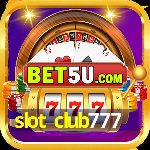 slot club777